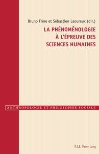 LA PHENOMENOLOGIE A L'EPREUVE DES SCIENCES HUMAINES