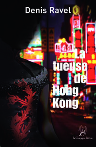 LA TUEUSE DE HONG-KONG