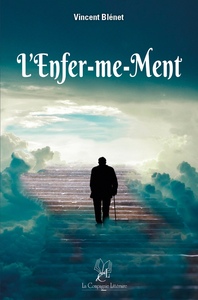 L'ENFER-ME-MENT