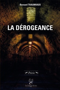 LA DEROGEANCE