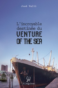 L'INCROYABLE DESTINEE DU VENTURE OF THE SEA