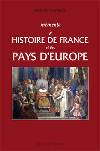 MEMENTO D'HISTOIRE DE FRANCE ET DES PAYS D'EUROPE