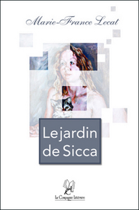 LE JARDIN DE SICCA