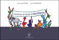 HISTOIRES DE L'ECOLE DE BOURDIGUET