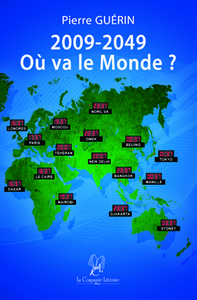 2009-2049 OU VA LE MONDE?