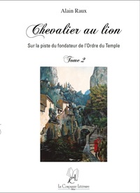 CHEVALIER AU LION TOME 2