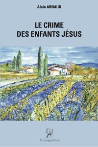 LE CRIME DES ENFANTS JESUS