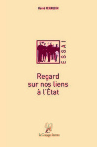 REGARD SUR NOS LIENS A L'ETAT