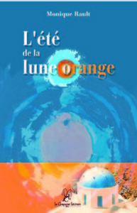 L'ETE DE LA LUNE ORANGE