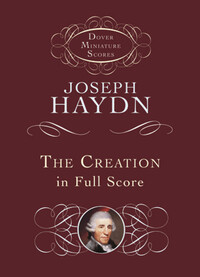 HAYDN: THE CREATION IN FULL SCORE CHANT