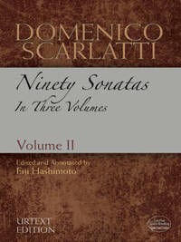 DOMENICO SCARLATTI: NINETY SONATAS IN THREE VOLUMES - VOLUME II PIANO