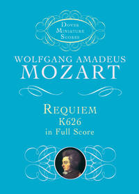 W.A. MOZART: REQUIEM K.626 (MINIATURE SCORE) CHANT