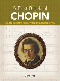 MY FIRST BOOK OF CHOPIN - PIANO