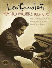 LEO ORNSTEIN: PIANO WORKS (1913-1990) PIANO