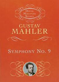 GUSTAV MAHLER : SYMPHONY NO.9 MINIATURE SCORE - CONDUCTEUR DE POCHE