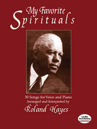 ROLAND HAYES: MY FAVORITE SPIRITUALS