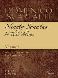 DOMENICO SCARLATTI: NINETY SONATAS IN THREE VOLUMES - VOLUME I PIANO