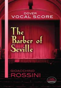 GIOACCHINO ROSSINI: THE BARBER OF SEVILLE (VOCAL SCORE)