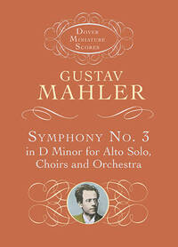 GUSTAV MAHLER: SYMPHONY NO.3 IN D MINOR (MINIATURE SCORE) CHANT