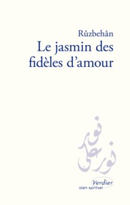 Le jasmin des fidèles d'amour