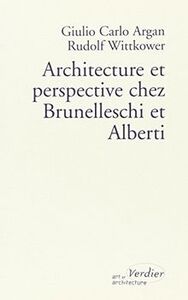 Architecture et perspective chez Brunelleschi et Alberti