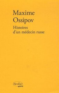 Histoires d'un médecin russe