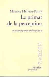 LE PRIMAT DE LA PERCEPTION