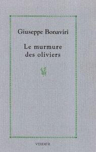 LE MURMURE DES OLIVIERS