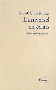 L'universel en éclats