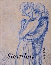 THEOPHILE-ALEXANDRE STEINLEN - CHRONIQUER D'UNE FIN DE SIECLE
