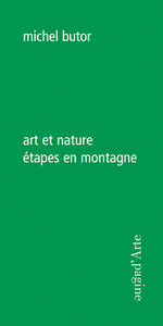 ART ET NATURE, ETAPES EN MONTAGNE