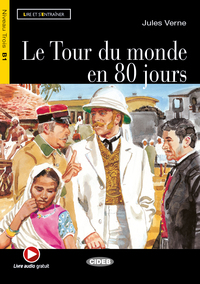 Le Tour du monde en 80 jours (B1)