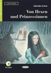 VON HEXEN UND PRINZESSINNEN