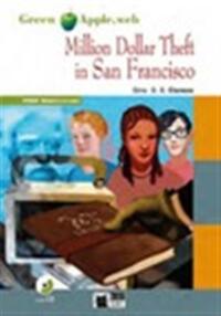 Million dollar theft in san francisco