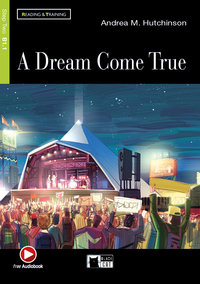 DREAM COME TRUE