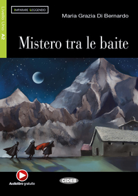 MISTERO TRA LE BAITE