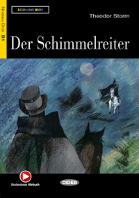 DER SCHIMMELREITER (B1)