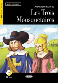 LES TROIS MOUSQUETAIRES (B1)
