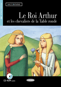 Le Roi Arthur et les chevaliers de la Table ronde (A2)