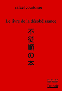 LIVRE DE LA DESOBEISSANCE (LE)