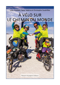 A VELO SUR LE CHEMIN DU MONDE