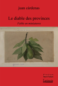 LE DIABLE DES PROVINCES - UNE FABLE EN MINIATURES