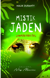 MISTIK JADEN
