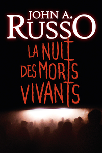 LA NUIT DES MORTS-VIVANTS