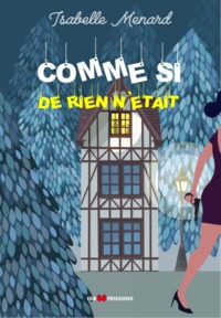 COMME SI DE RIEN N'ETAIT