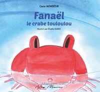 FANAEL LE CRABE TOULOULOU