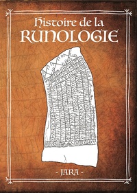 HISTOIRE DE LA RUNOLOGIE