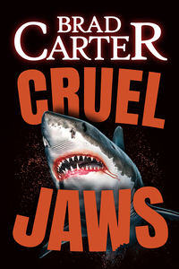 CRUEL JAWS