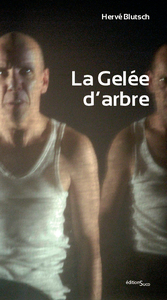 LA GELEE D'ARBRE