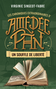 AMEDEE PAN - UN SOUFFLE DE LIBERTE
